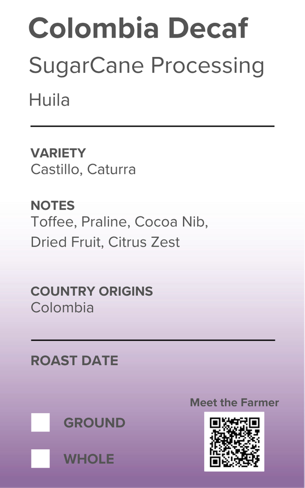 Colombia SugarCane Decaf